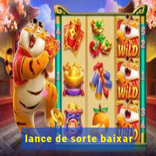 lance de sorte baixar